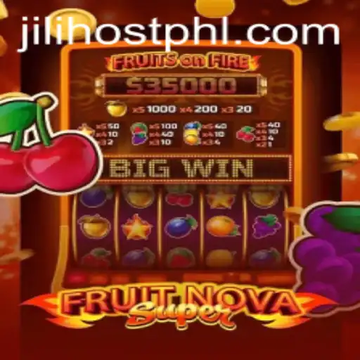 Exploring the World of FruitNovaSuper: A JILI Host Experience
